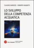 Lo sviluppo della competenza acquatica