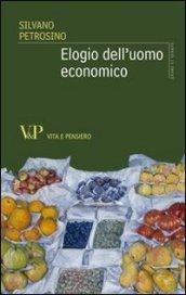 Elogio dell'uomo economico