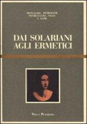 Dai solariani agli ermetici. Studi sulla letteratura italiana degli anni Venti e Trenta