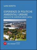 Esperienze di politiche ambientali urbane. Analisi di tre european green capital