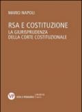RSA e costituzione. La giurisprudenza della Corte costituzionale