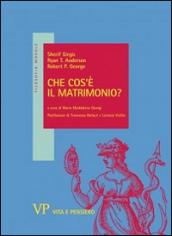 Che cos'è il matrimonio?