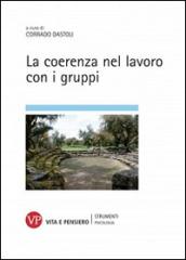 La coerenza nel lavoro con i gruppi