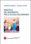 Didattica del movimento per la scuola dell'infanzia