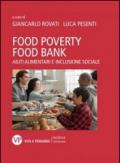 Food poverty, food bank. Aiuti alimentari e inclusione sociale