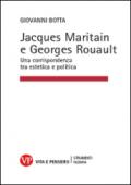 Jacques Maritain e Georges Rouault. Una corrispondenza tra estetica e politica