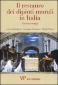 Il restauro dei dipinti murali in Italia. Alcuni esempi. Ediz. illustrata