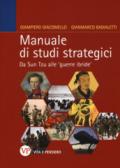 Manuale di studi strategici. Da Sun Tzu alle 'guerre ibride'