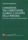 L'università tra competizione globale e sviluppo della persona. OECD e policy-making dell'istruzione superiore