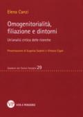 Omogenitorialità, filiazioni e dintorni. Un'analisi critica delle ricerche