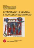 Economia della salvezza e indulgenza nel Medioevo