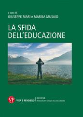 LA SFIDA DELL'EDUCAZIONE