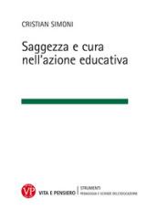 Saggezza e cura nell'azione educativa