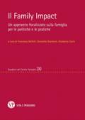 Il family impact. Un approccio focalizzato sulla famiglia per le politiche e le pratiche