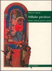 Sillabe preziose. Quattro salmi per pensare e pregare