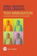 Teen immigration. La grande migrazione dei ragazzini