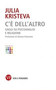 C'è dell'altro. Saggi su psicoanalisi e religione