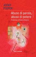 Abuso di parola, abuso di potere