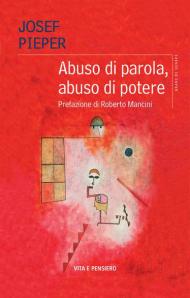 Abuso di parola, abuso di potere