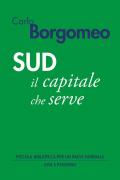 Sud. Il capitale che serve