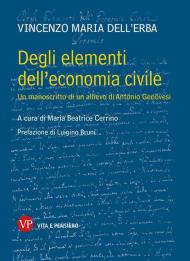 Degli elementi dell'economia civile. Un manoscritto di un allievo di Antonio Genovesi