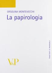 La papirologia