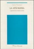 La «vita nuova». Legenda sacra e historia poetica