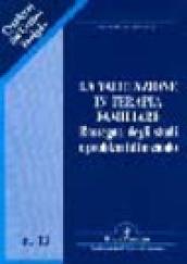 La valutazione in terapia familiare. Rassegna degli studi e problemi di metodo