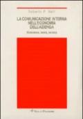 La comunicazione interna nell'economia dell'azienda. Evoluzione, teoria, tecnica