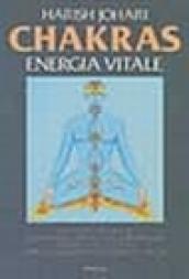 Chakras. Energia vitale