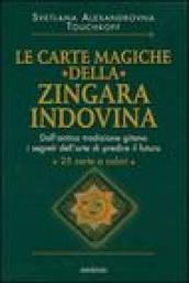 Le carte magiche della zingara indovina. Con 25 carte