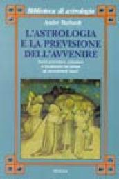 L'astrologia e la previsione dell'avvenire