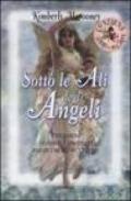 Sotto le ali degli angeli. Con carte