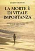 La morte è di vitale importanza (L'uomo e l'ignoto)