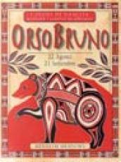 I segni di nascita secondo i nativi americani. Orso bruno (dal 22 agosto al 21 settembre)