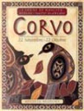 I segni di nascita secondo i nativi americani. Corvo (dal 22 settembre al 22 ottobre)