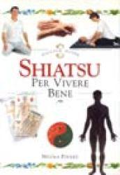 Shiatsu per vivere bene