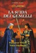 La sfida dei gemelli. Le leggende. DragonLance. 3.