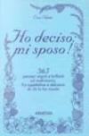Ho deciso: mi sposo!
