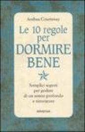 Dieci regole per dormire bene (Le)