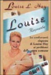 Louise risponde