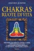 Chakras, ruote di vita