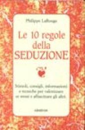 Dieci regole della seduzione (Le)