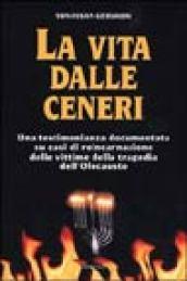 La vita dalle ceneri