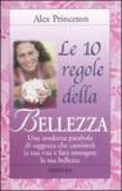 Dieci regole della bellezza (Le)