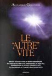 Le altre vite