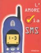 L'amore via SMS