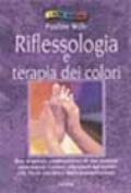 Riflessologia e terapia dei colori