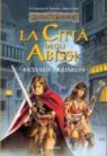 La città degli abissi. La trilogia di Avatara. Forgotten Realms: 3