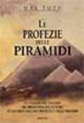 Le profezie delle piramidi